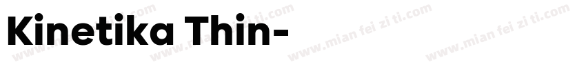 Kinetika Thin字体转换